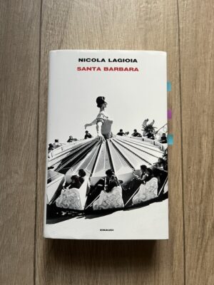 Copertina del romanzo Santa Barbara di Nicola Lagioia